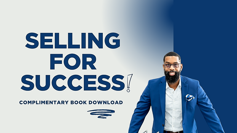 Selling for Success: Your Ultimate Guide